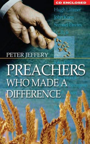 Preachers Who Made a Difference with CD (Audio)