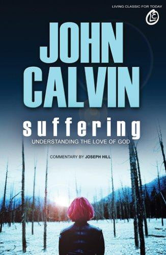 Suffering: Understanding the Love of God