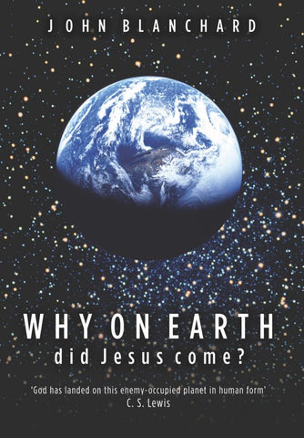 Why On Earth Did Jesus Come ? PB