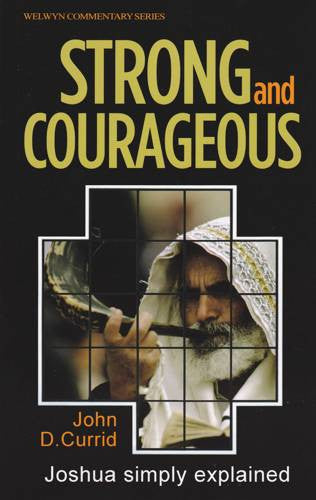 Strong and Courageous: Joshua Simply Explained PB