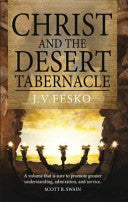 Christ and the Desert Tabernacle PB