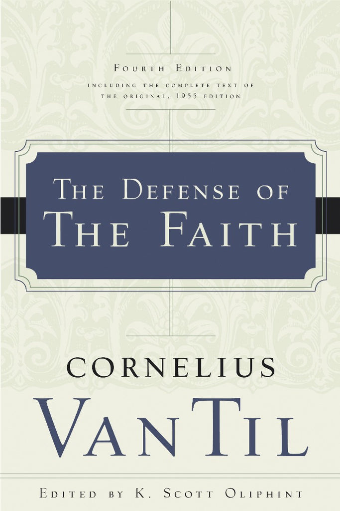 The Defense of the Faith  PB