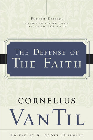 The Defense of the Faith  PB