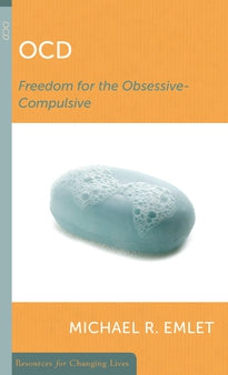 OCD:  Freedom for the Obsessive-Compulsive PB