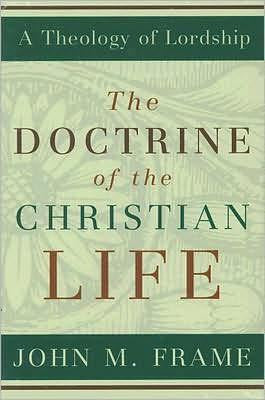 The Doctrine of the Christian Life HB