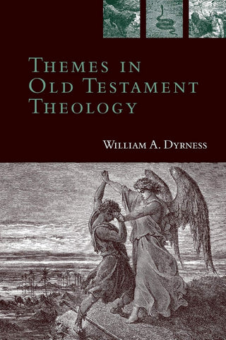 Themes in Old Testament Theology PB
