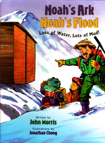 Noah's Ark Noah's Flood: Lots of Water, Lots of Mud! HB