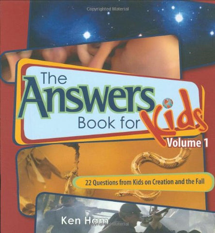 The Answer Book for Kids, Volume 1:  22 Questions from Kids on Creation and the Fall HB