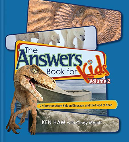 Answers Book for Kids Volume 2:  22 Questions from Kids on Dinosaurs and the Flood of Noah HB