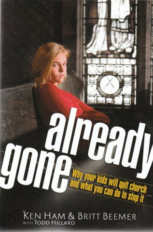 Already Gone:  Why Your Kids Will Quit Church and What You Can Do to Stop It PB