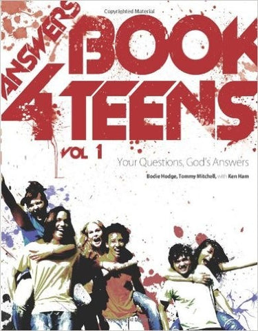 Answers Book for Teens:  Your Questions, God's Answers