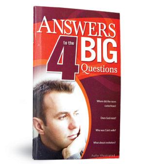 Answers to the 4 Big Questions!