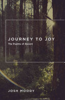 Journey to Joy:  The Psalms of Ascent