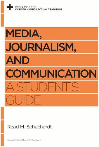 Media, Journalism, and Communication:  A Student's Guide PB