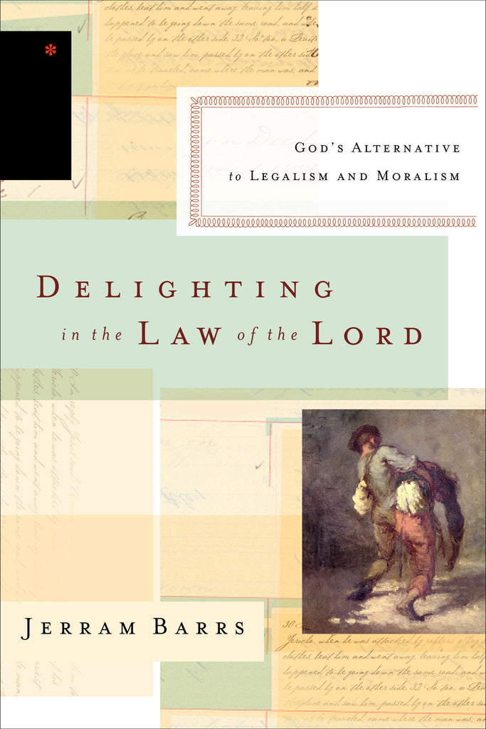 Delighting in the Law of the Lord PB