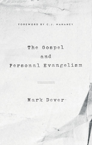 The Gospel and Personal Evangelism PB