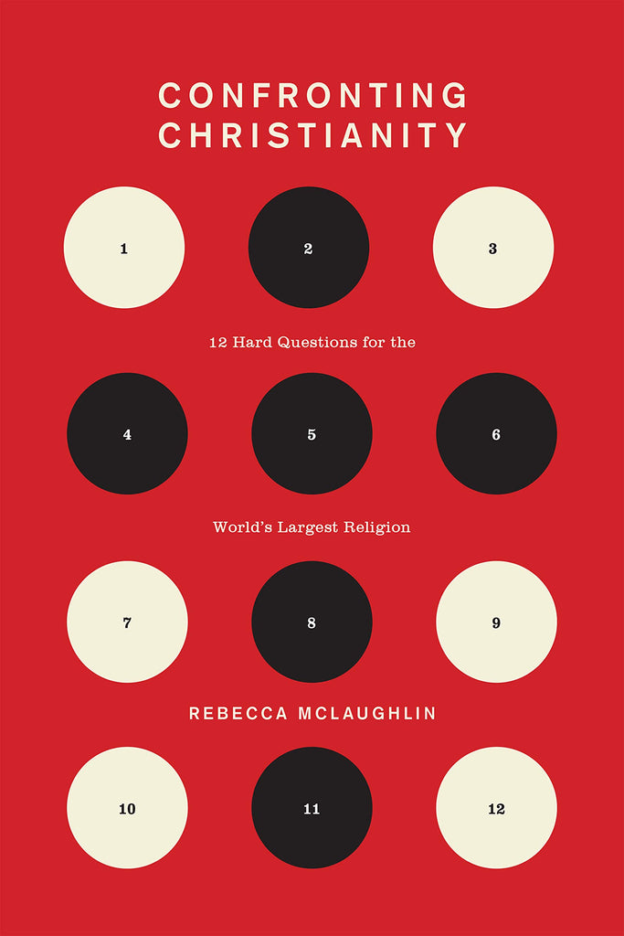 Confronting Christianity:  12 Hard Questions for the World's Largest Religion HB