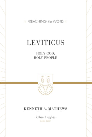 Leviticus: Holy God, Holy People HB