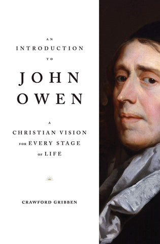 An Introduction To John Owen PB