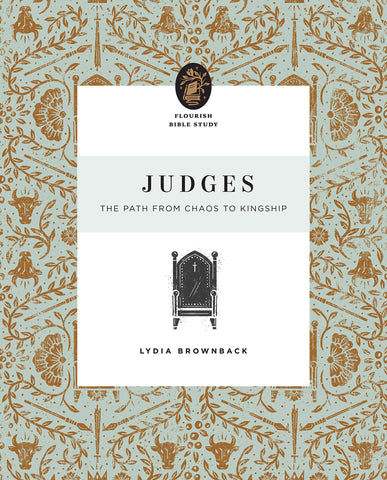 Judges: The Path from Chaos to Kingship PB