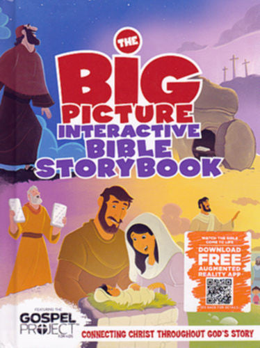 The Big Picture Interactive Bible Storybook: Connecting Christ Throughout God S Story