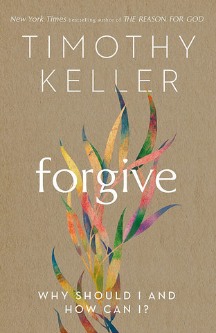 Forgive: How Should I and How Can I? HB