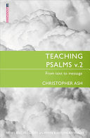 Teaching Psalms Vol. 2:  From Text to Message