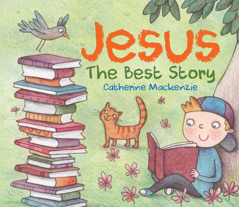 Jesus:  The Best story