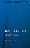 Ruth & Esther:  There is a Redeemer and Sudden Reversals