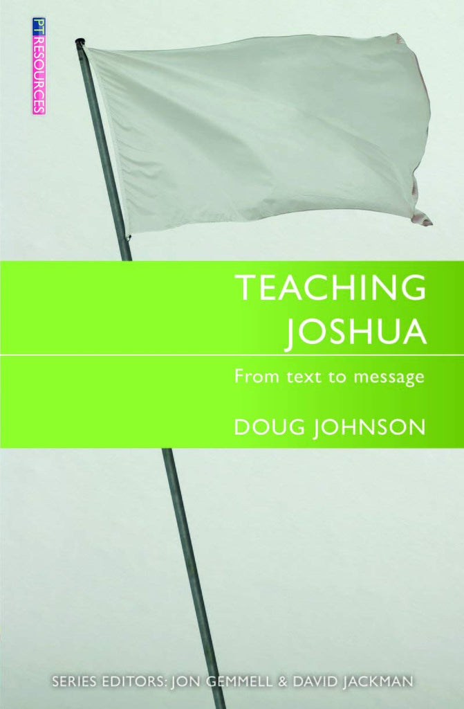 Teaching Joshua:  From Text to Message PB