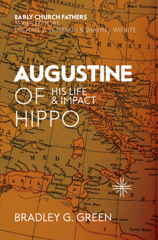 Augustine of Hippo: His Life and Impact PB