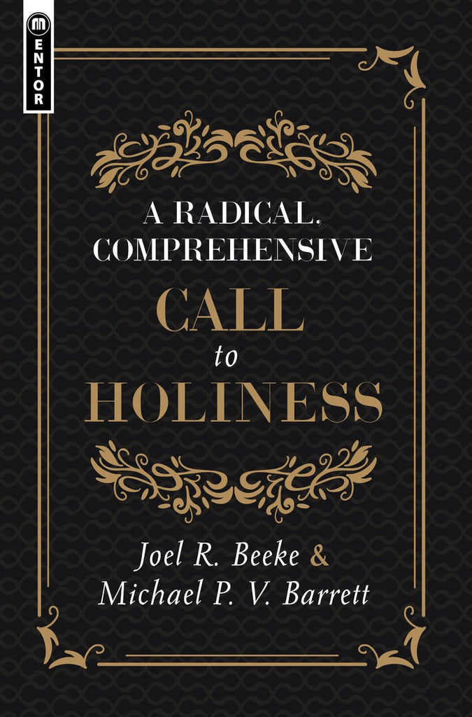 A Radical Comprehensive Call To Holiness   HB