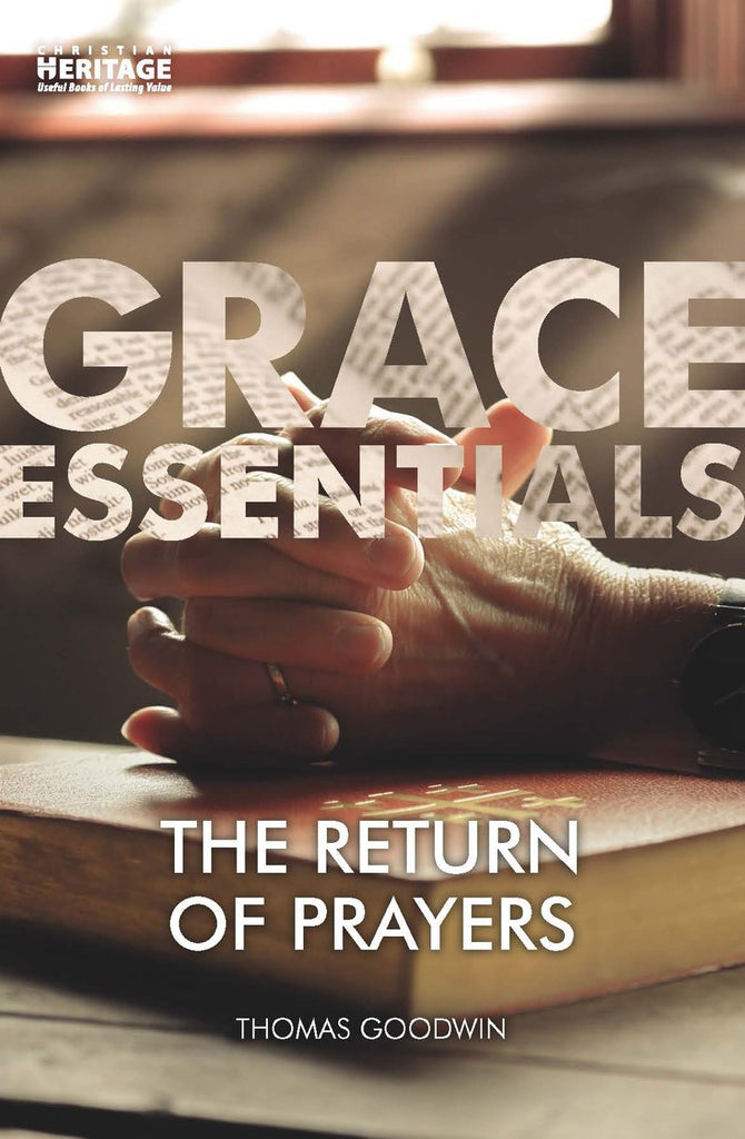 The Return of Prayers ...  Grace Essentials PB