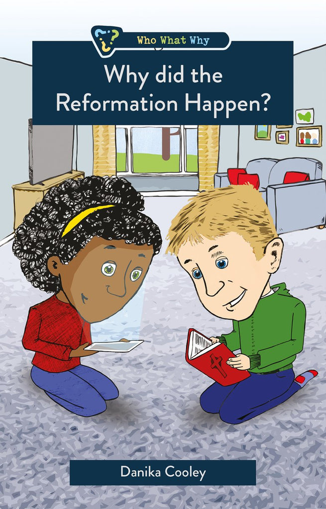 Why did the Reformation Happen? PB