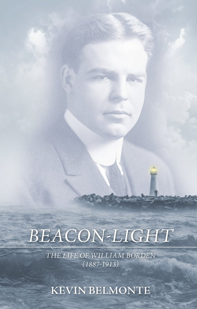 Beacon-Light   The Life of William Borden