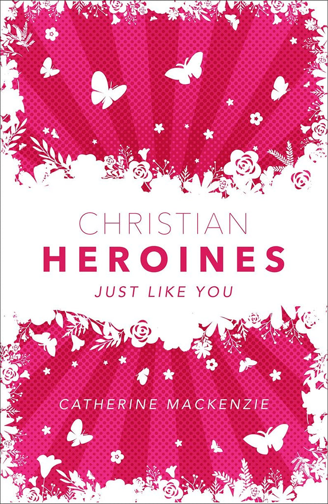 Christian HEROINES just like you HB