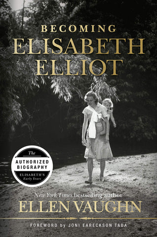Becoming Elisabeth Elliot HB