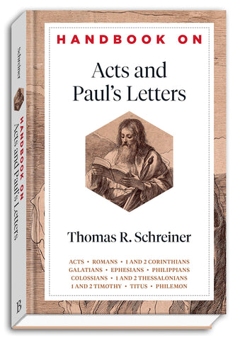 Handbook On Acts And Paul's Letters HB