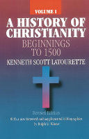 A History of Christianity Volume 1 Beginnings to 1500 HB
