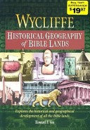 Wycliffe Historical Geography of Bible Lands HB