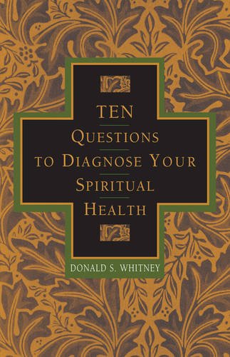 10 Questions to Diagnose Your Spiritual Health PB