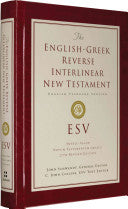 ESV English-Greek Reverse Interlinear New Testament: English Standard Version