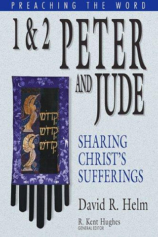 1 and 2 Peter and Jude: Sharing Christ's Sufferings