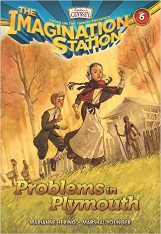 The Imagination Station 6: Problems in Plymouth PB