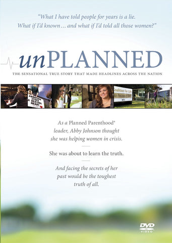 unPlanned: The true story that made headlines across the nation
