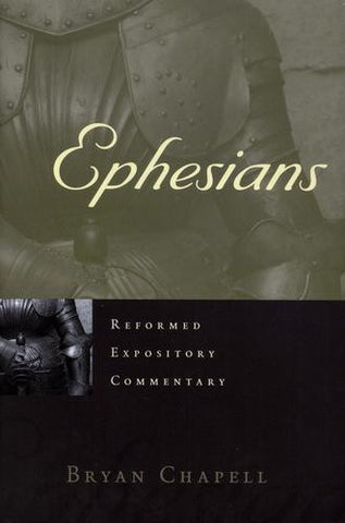 Ephesians: Reformed Expository Commentary HB
