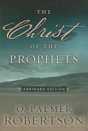 The Christ of the Prophets PB