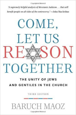Come, Let Us Reason Together: The Unity of Jews and Gentiles in the Church PB