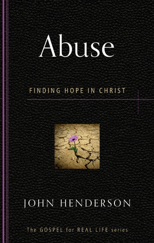 Abuse:  Finding Hope in Christ PB