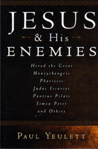 Jesus & His Enemies PB